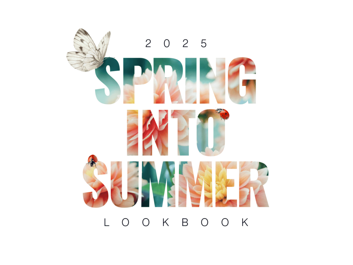 2025 Spring Into Summer Lookbook